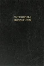 Antiphonale Monasticum III